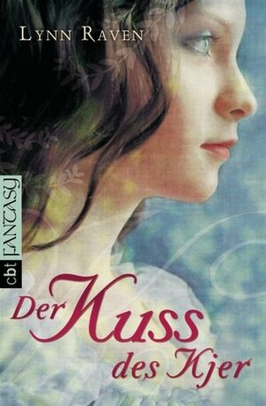 Der Kuss des Kjer by Lynn Raven