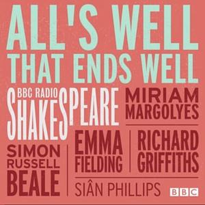 All's Well That Ends Well by William Shakespeare