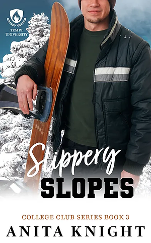 Slippery Slopes by Anita Knight