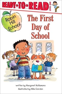 First Day of School by Margaret McNamara