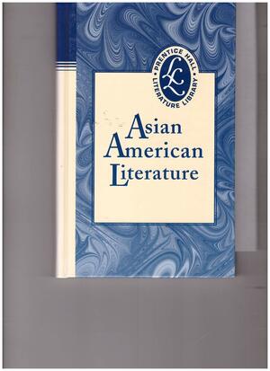 Asian American Literature by Prentice Hall