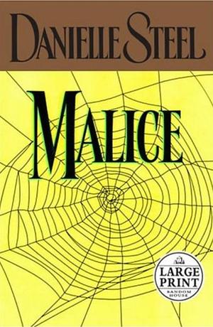 Malice by Danielle Steel