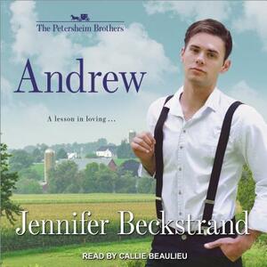 Andrew by Jennifer Beckstrand