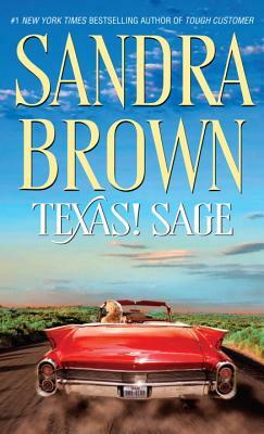 Texas! Sage by Sandra Brown