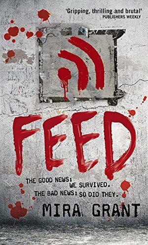 Feed by Mira Grant