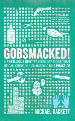 Gobsmacked! by Michael Hackett
