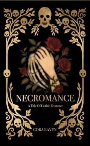 Necromance by Cora Raven