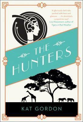 The Hunters by Kat Gordon