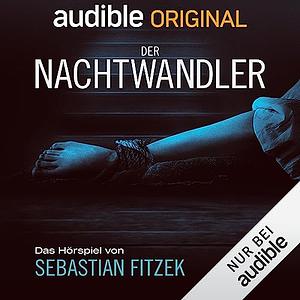 Der Nachtwandler by Sebastian Fitzek