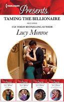 Taming The Billionaire Bundle - 4 Book Box Set by LUCY MONROE