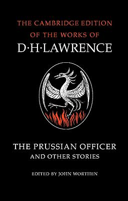 The Prussian Officer and Other Stories by D.H. Lawrence