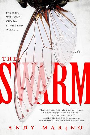 The Swarm: A Novel by Andy Marino