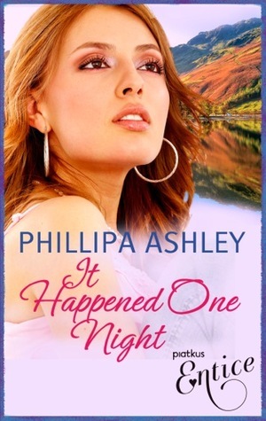It Happened One Night by Phillipa Ashley