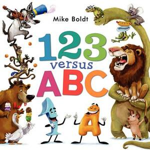 123 Versus ABC by Mike Boldt