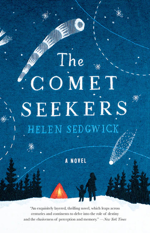 The Comet Seekers by Helen Sedgwick