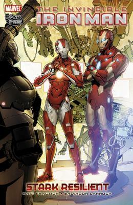 Invincible Iron Man, Volume 6: Stark Resilient, Book 2 by 