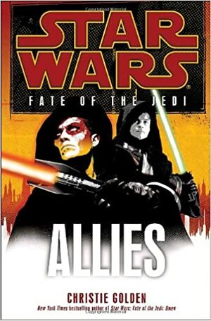 Star Wars: Fate of the Jedi by Christie Golden