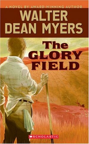 The Glory Field by Walter Dean Myers