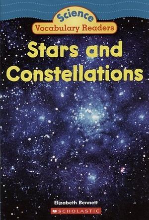 Stars and Constellations by Elizabeth Bennett