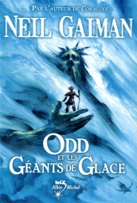 Odd et les Géants de Glace by Neil Gaiman