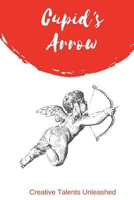 Cupid's Arrow by Daginne Aignend, Lyne Beringer, Steven T. Licardi