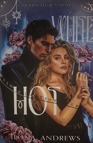 White Hot by Ilona Andrews