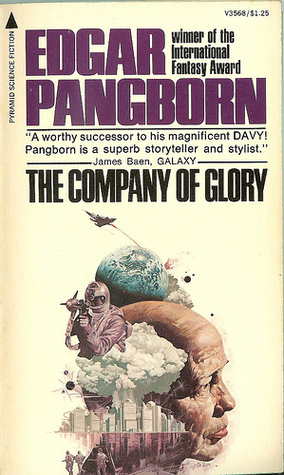 The Company of Glory by Edgar Pangborn
