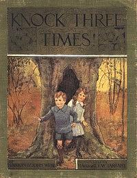 Knock Three Times! by Marion St. John Webb