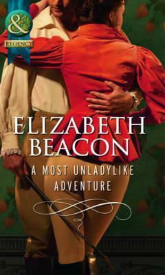 A Most Unladylike Adventure by Elizabeth Beacon