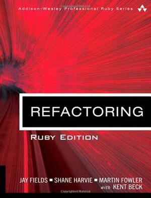 Refactoring: Ruby Edition, Adobe Reader by Jay Fields, Kent Beck, Shane Harvie, Martin Fowler