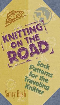 Knitting on the Road by Nancy Bush