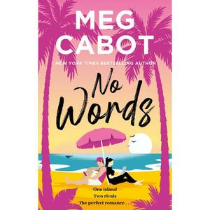 No Words by Meg Cabot