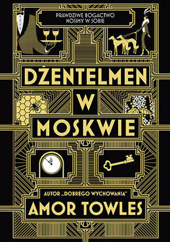 Dżentelmen w Moskwie by Anna Gralak, Amor Towles