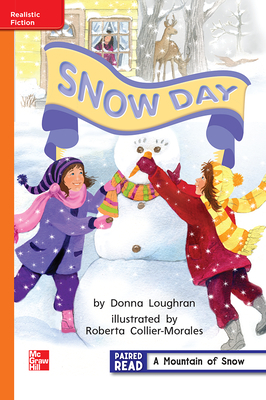 Reading Wonders Leveled Reader Snow Day: Approaching Unit 6 Week 3 Grade 1 by 