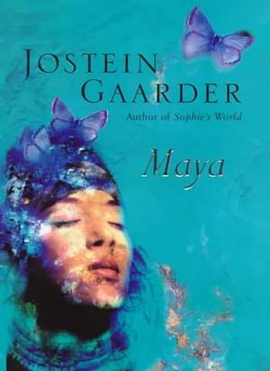 Maya by Jostein Gaarder