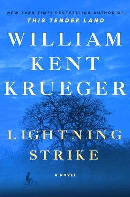 Lightning Strike by William Kent Krueger