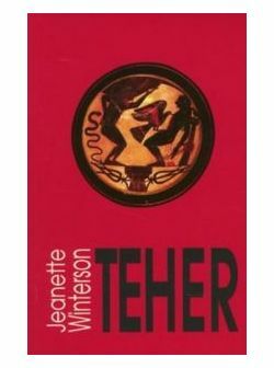 Teher by Jeanette Winterson