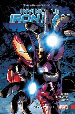 Invincible Iron Man Vol. 3: Civil War II by Brian Michael Bendis