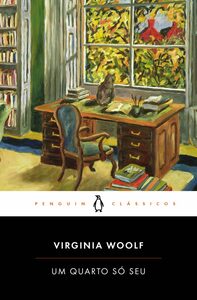 Um Quarto Só Seu by Virginia Woolf