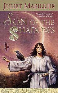 Son of the Shadows by Juliet Marillier