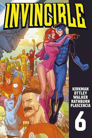 Invincible 6 by Robert Kirkman