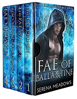 Fae of Ballantine by Serena Meadows