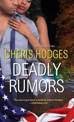 Deadly Rumors by Cheris Hodges