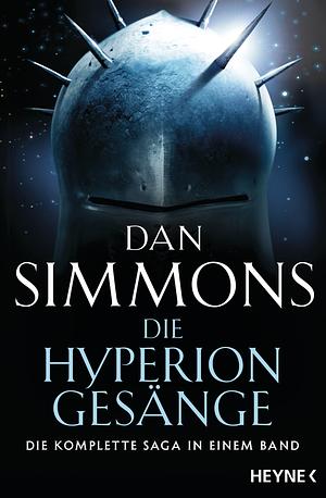 Die Hyperion-Gesänge  by Dan Simmons