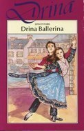 Drina Ballerina by Jean Estoril, Mabel Esther Allan