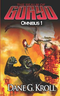 Realm of Goryo: Omnibus 1 by Dane G. Kroll