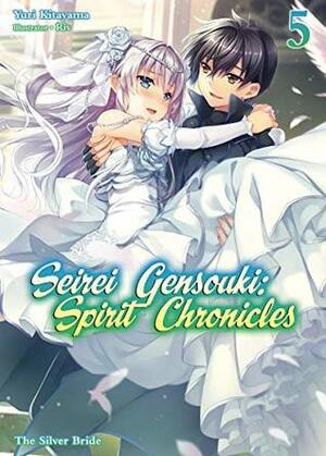 Seirei Gensouki: Spirit Chronicles Volume 5 by Mana Z., Yuri Kitayama, Riv
