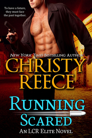 Running Scared by Christy Reece