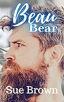 Beau Bear by Sue Brown