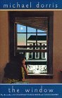 The Window by Ken Robbins, Michael Dorris